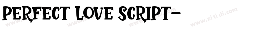 Perfect Love Script字体转换
